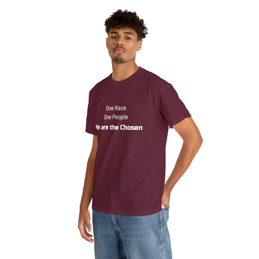 We are the Chosen - Unisex Heavy Cotton Tee