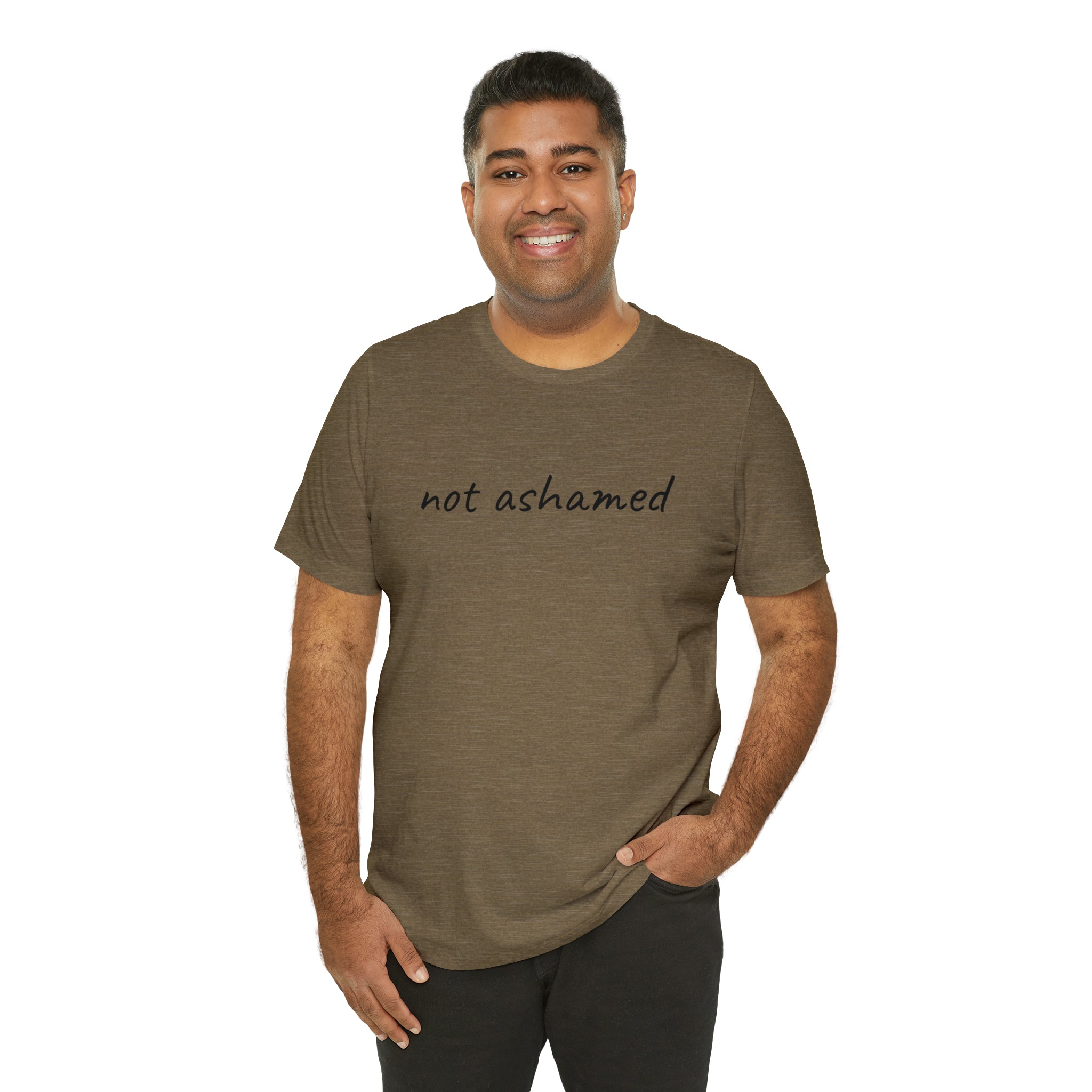 Not Ashamed - Unisex Jersey Short Sleeve Tee