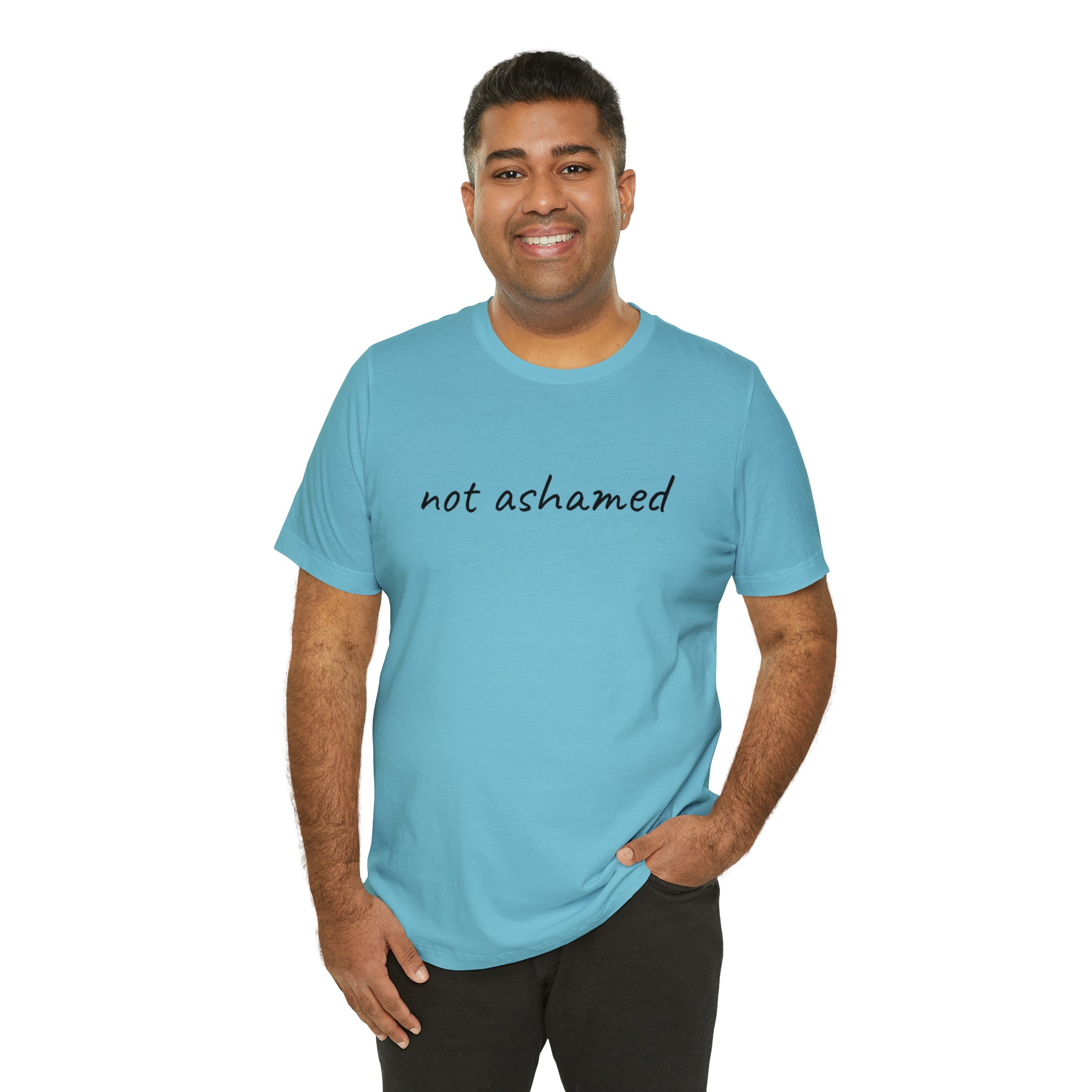 Not Ashamed - Unisex Jersey Short Sleeve Tee