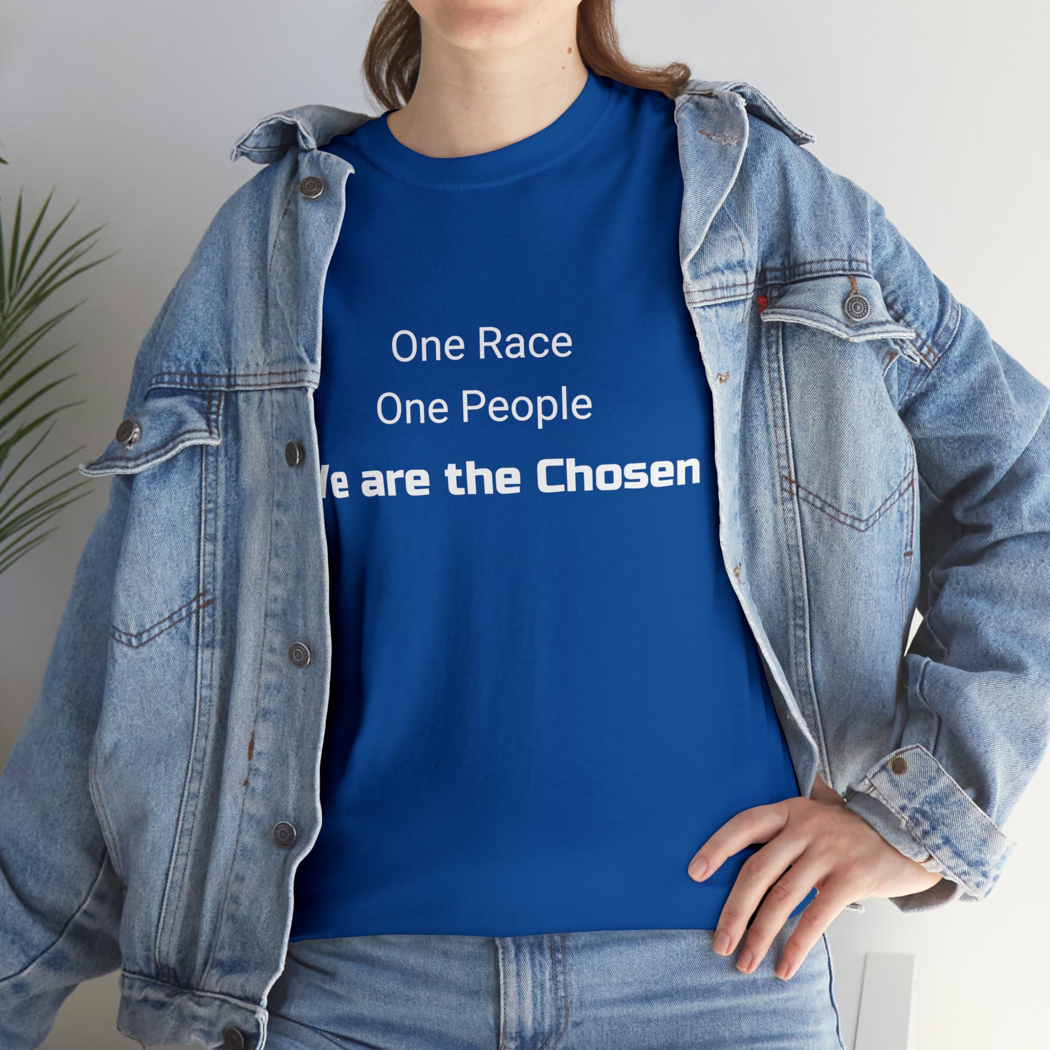 We are the Chosen - Unisex Heavy Cotton Tee