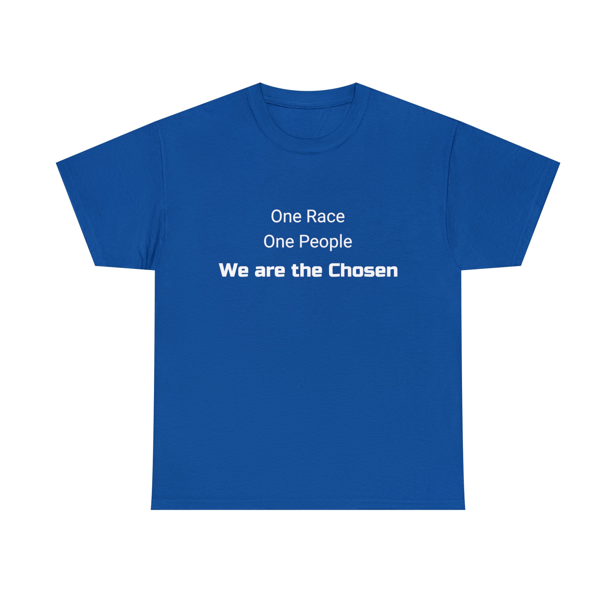 We are the Chosen - Unisex Heavy Cotton Tee