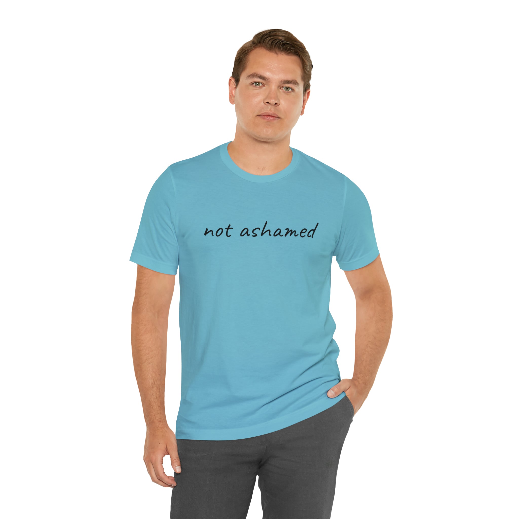 Not Ashamed - Unisex Jersey Short Sleeve Tee
