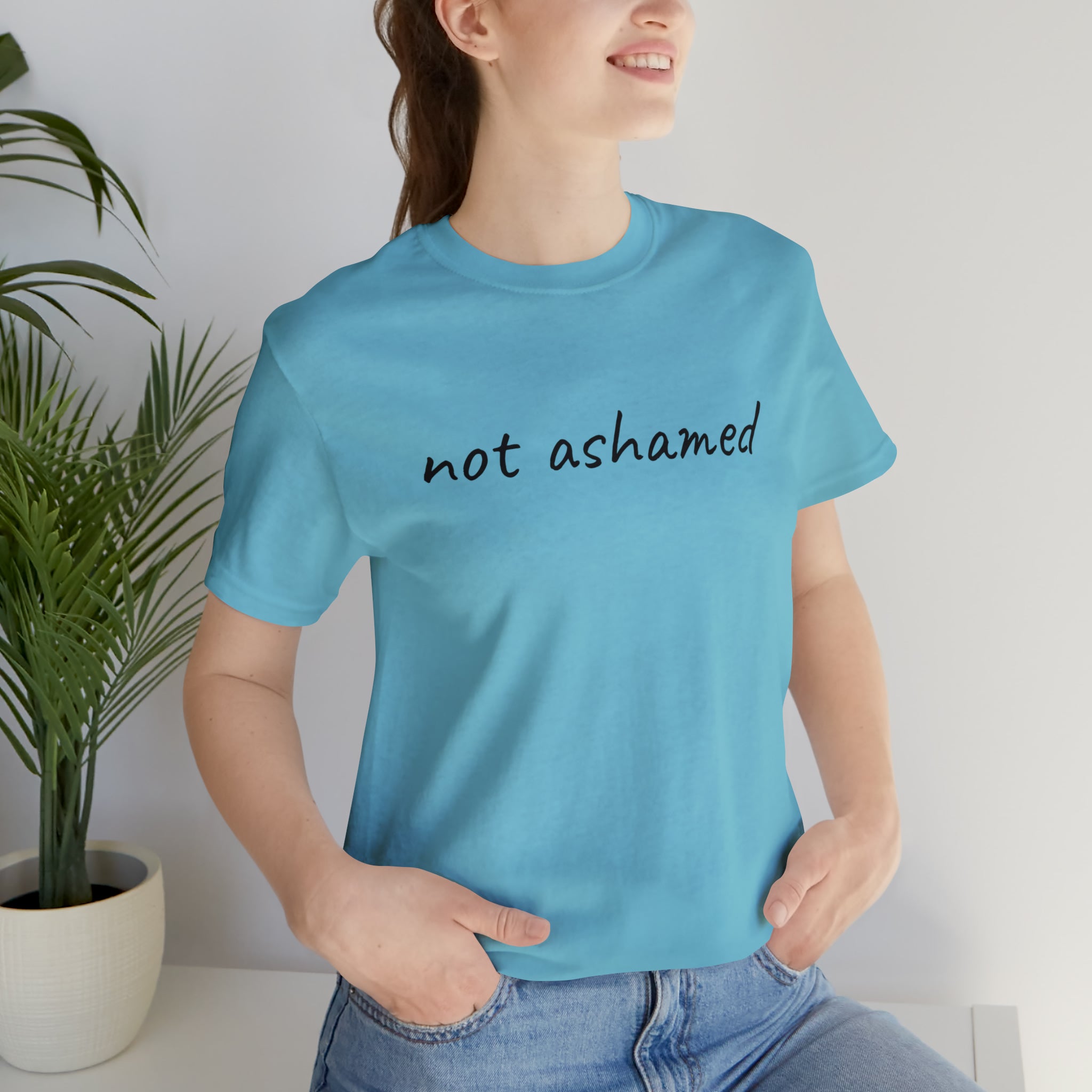 Not Ashamed - Unisex Jersey Short Sleeve Tee