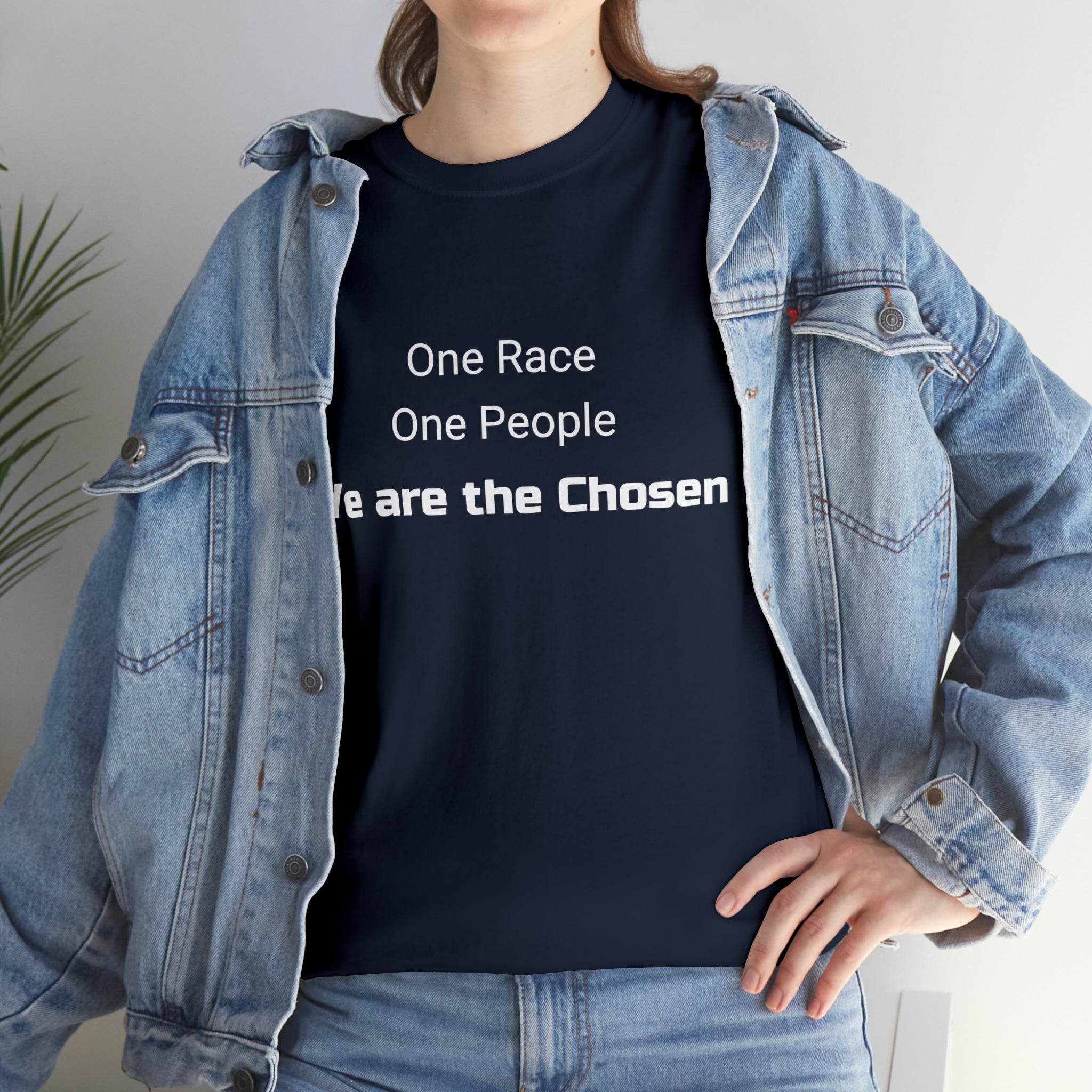 We are the Chosen - Unisex Heavy Cotton Tee