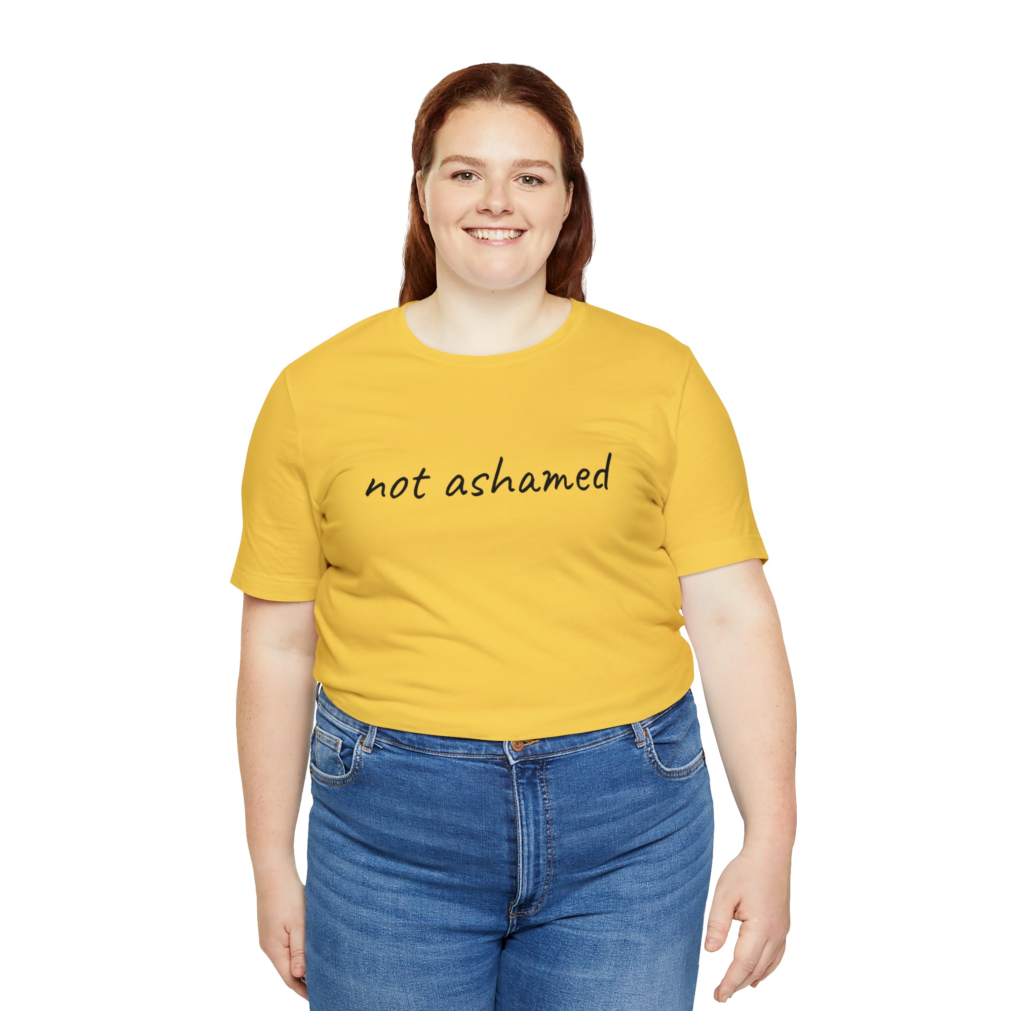 Not Ashamed - Unisex Jersey Short Sleeve Tee