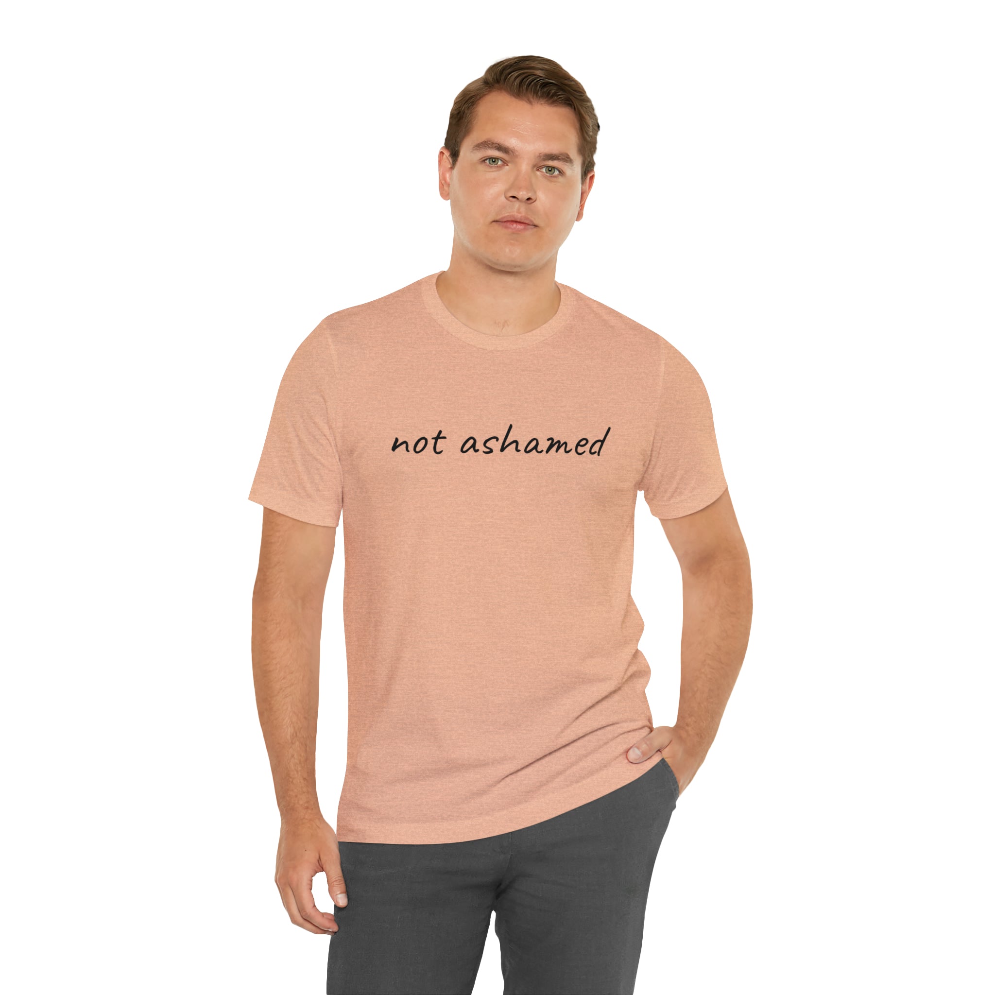 Not Ashamed - Unisex Jersey Short Sleeve Tee
